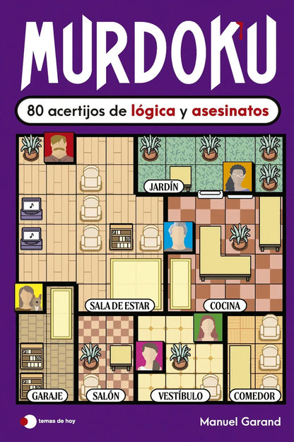 Murdoku: 80 Acertijos De Lógica Y Asesinatos