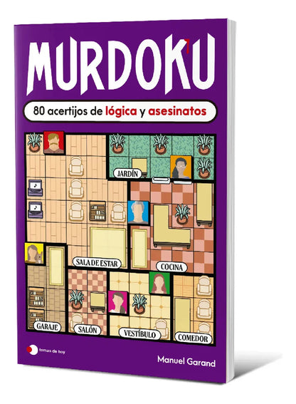 Murdoku: 80 Acertijos De Lógica Y Asesinatos